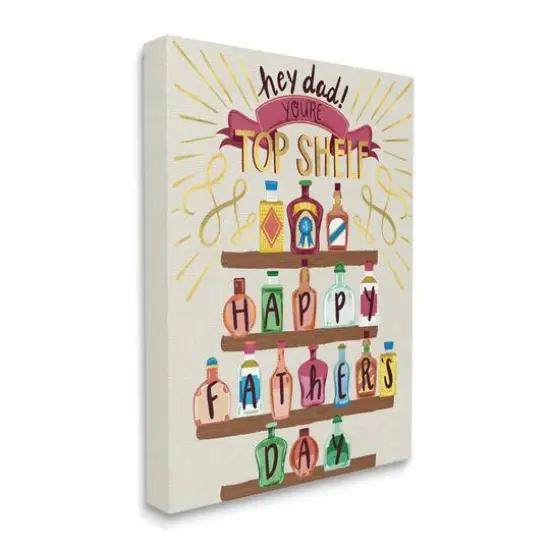 Stupell Industries Dad You're Top Shelf Phrase Canvas Wall Art {4}