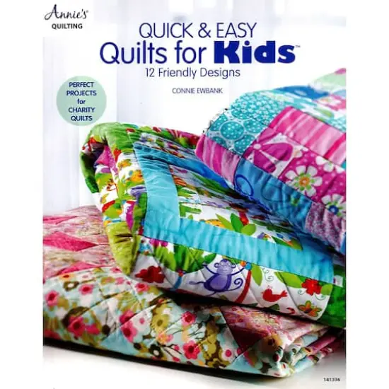 Annie's Quick & Easy Quilts For Kids Book {1}