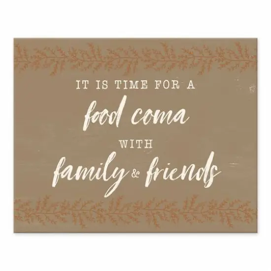 Food Coma Time Tabletop Canvas {1}