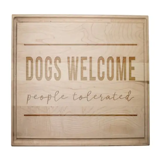 Dogs Welcome 17" x 11" Maple Cutting Board {1}