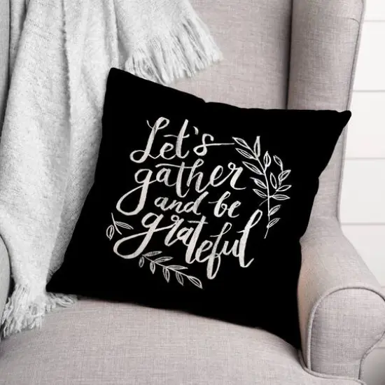 18" Gather & Grateful Throw Pillow Black {3}