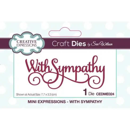 Creative Expressions Mini Expressions With Sympathy Craft Die {1}