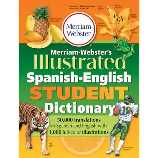 Merriam-Webster's Illustrated Spanish-English Student Dictionary {1}