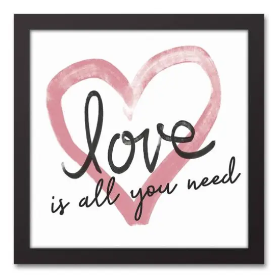 Love is all You Need Heart 13.73" x 13.73" Black Framed Canvas {1}