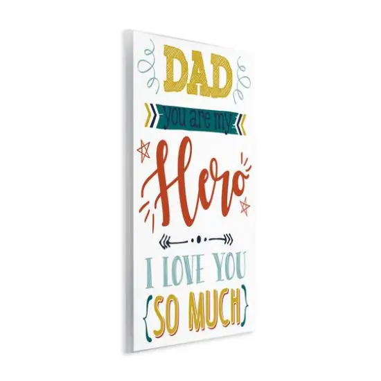 Stupell Industries Dad You Are My Hero Phrase Wall Plaque Art {4}