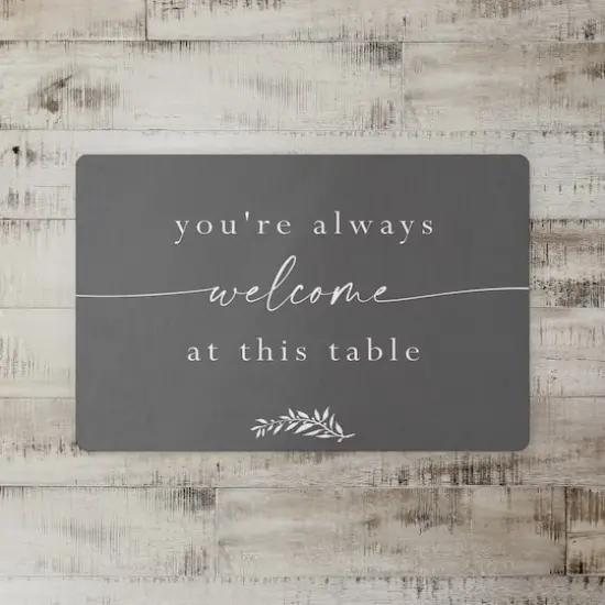 Always Welcome At This Table 18" x 27" Floor Mat {3}