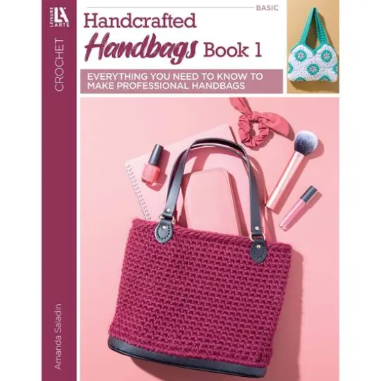 Leisure Arts&reg; Handcrafted Handbags Book #1 Basics {1}