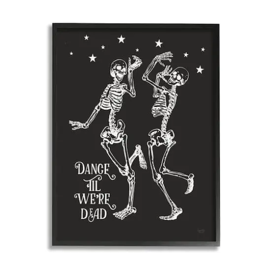 Stupell Industries Dance 'Til We're Dead Skeletons Framed Giclee Art Black {1}