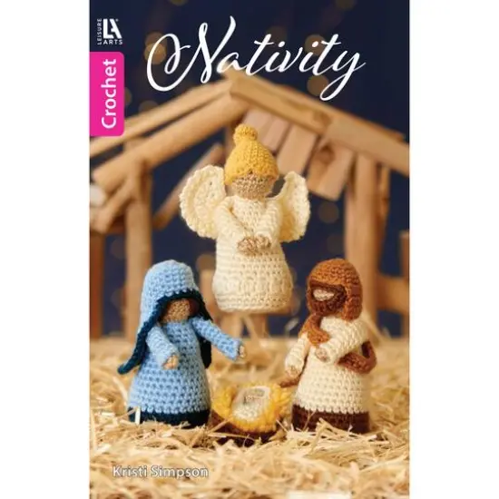 Leisure Arts&reg; Crochet Nativity Book {1}