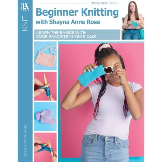 Leisure Arts&reg; Beginner Knitting with Shayna Anne Rose {1}
