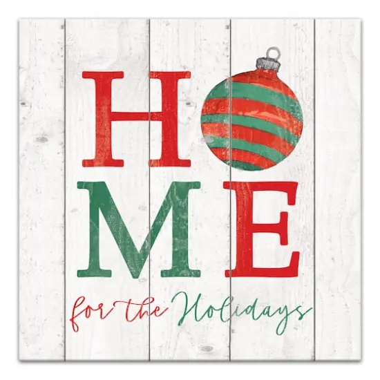 Home For Holidays Ornament 20x20 Canvas Wall Art {1}