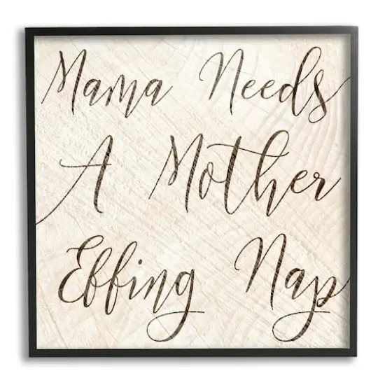 Stupell Industries Mama Needs a Mother Nap Funny Typography Framed Giclee Art {1}