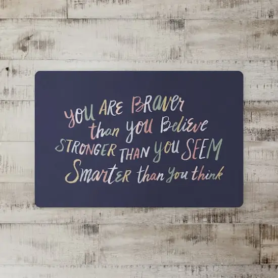 18" x 27" You Are Braver Than You Believe Floor Mat {3}
