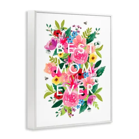 Stupell Industries Floral Best Mom Ever Framed Giclee Art White {4}