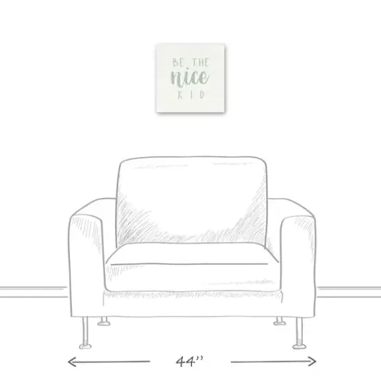 Be The Nice Kid 12" x 12" Canvas Wall Art {6}