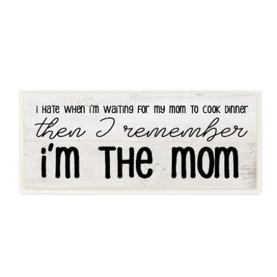 Stupell Industries Waiting for Mom Cook Dinner Funny Family Phrase Wall Plaque Art {1}