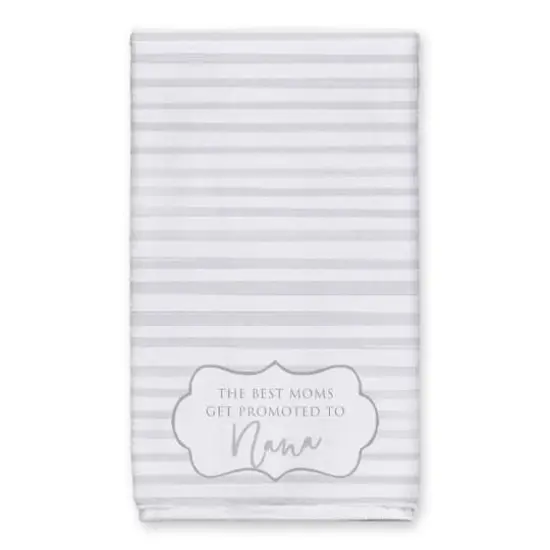 The Best Moms Get Promoted to Nana Tea Towel Set {3}