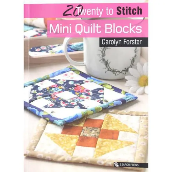 Search Press Twenty To Stitch Mini Quilt Blocks Book {1}