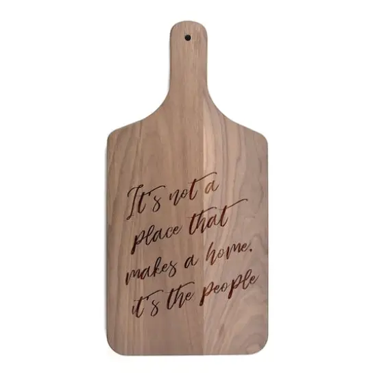 17" It's Not a Place That Makes a Home Walnut Paddle Cutting Board {1}