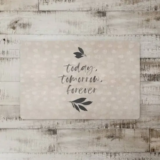 Today Tomorrow Forever Floor Mat, 18" x 27" {3}