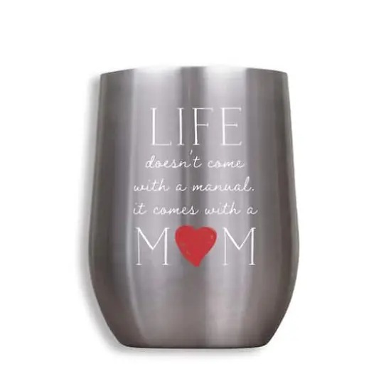 11oz. Silver Life Comes With A Mom Wine Tumbler {1}