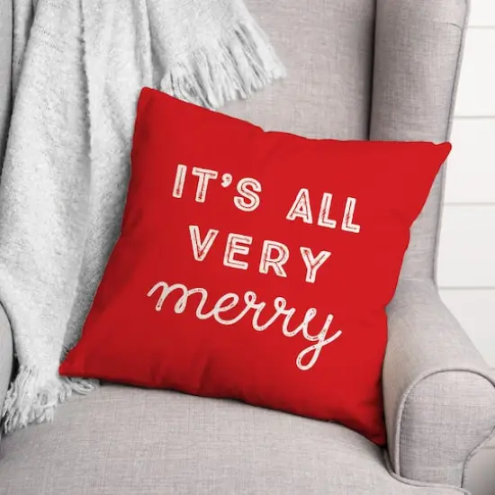 It's All Very Merry 18" x 18" Spun Poly Pillow {3}