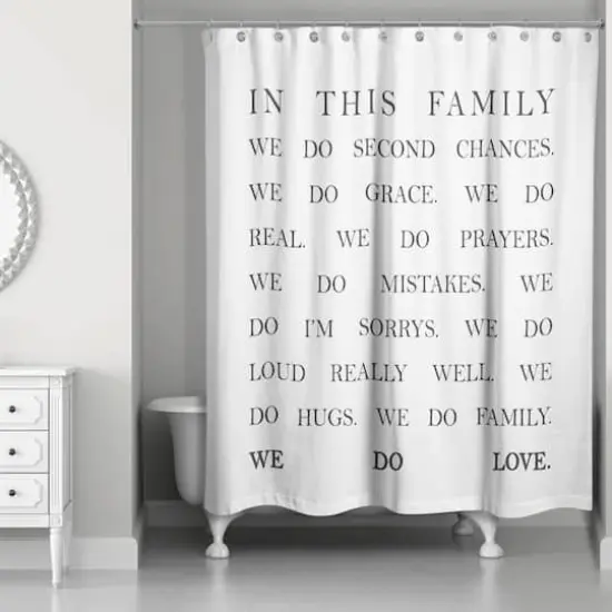 In This Family 71" x 74" Shower Curtain {1}