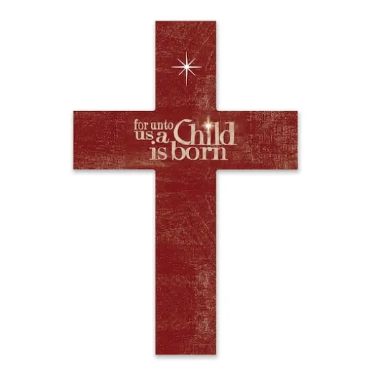 Unto Us a Child is Born 11" x 16" Wood Cross {1}