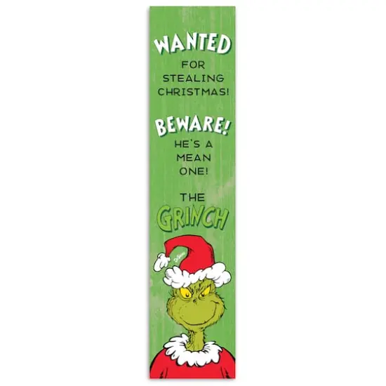 47" The Grinch Wanted Porch Leaner {1}