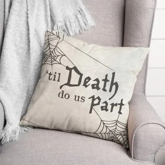 Til Death Do Us Part Throw Pillow {3}