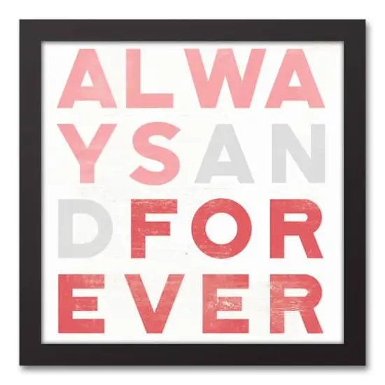 Always & Forever Framed Wall Art {1}