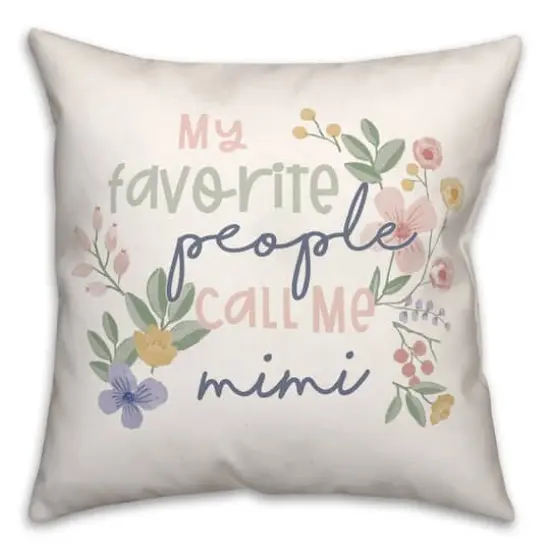 My Favorite People Call Me Mimi Throw Pillow {1}