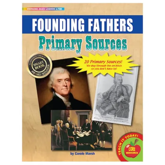Gallopade Primary Sources, Founding Fathers {1}