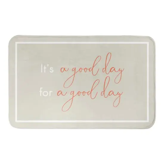 It's A Good Day 34" x 21" Bath Mat {1}