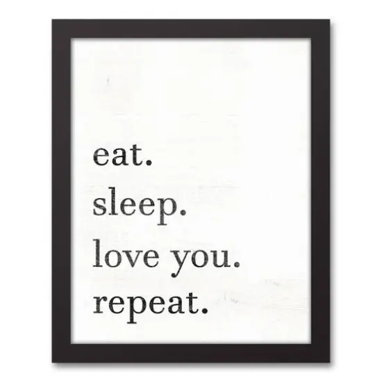 Eat Sleep Love You Repeat Framed Wall Art {1}