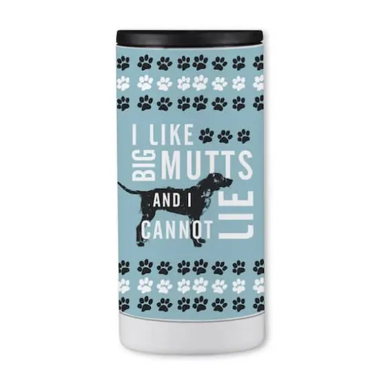 I Like Big Mutts and I Cannot Lie 12oz. Koozie {1}