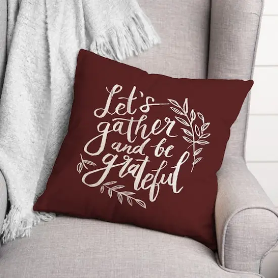 18" Gather & Grateful Throw Pillow Maroon {3}