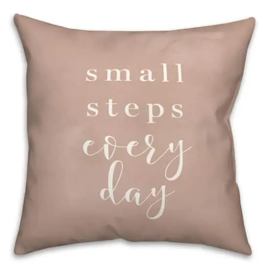18" Small Steps Every Day Indoor/Outdoor Pillow {4}