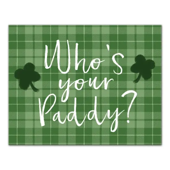 Who's Your Paddy Canvas Wall Art {1}
