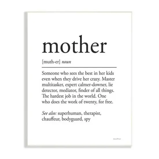 Stupell Industries Mother Definition Funny Motivational Phrase Superhuman Synonym Wall Plaque Art {1}