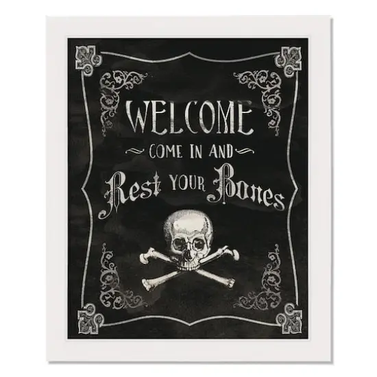 Come in & Rest Your Bones White Framed Print Wall Art {1}
