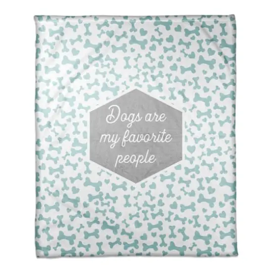Dogs are My Favorite People 50" x 60" Coral Fleece Blanket {1}