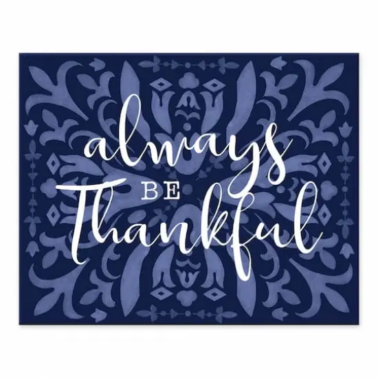 Dark Blue Always Be Thankful Tabletop Canvas {1}