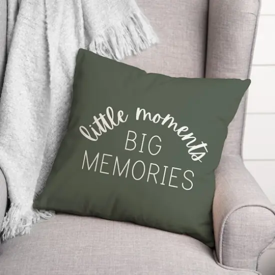 18" Little Moments Big Memories Throw Pillow Sage {3}
