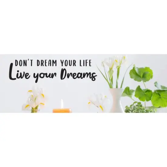 Leisure Arts® Matte Black Don't Dream Your Life Vinyl Decal {3}