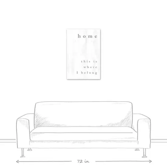 Home Is Where I Belong 20" x 30" Canvas Wall Art {6}