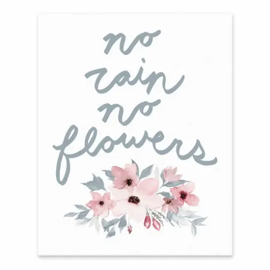 No Rain No Flowers Tabletop Canvas Art {1}