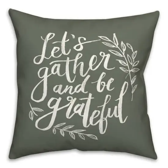 18" Gather & Grateful Throw Pillow Sage {1}