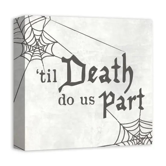 'Til Death Do Us Part Webs Canvas Wall Art {3}