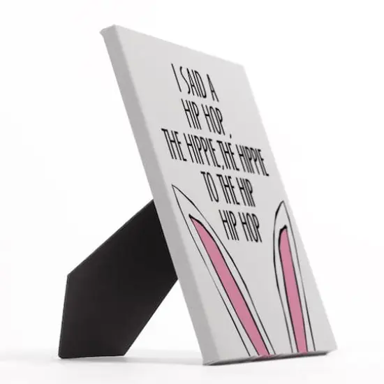 Bunny Rap Tabletop Canvas {3}